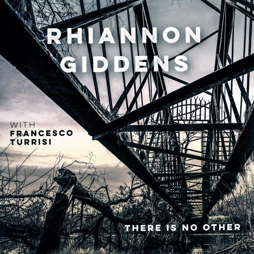 Rhiannon Giddens, Francesco Turrisi There Is No Other LP/Vinyl