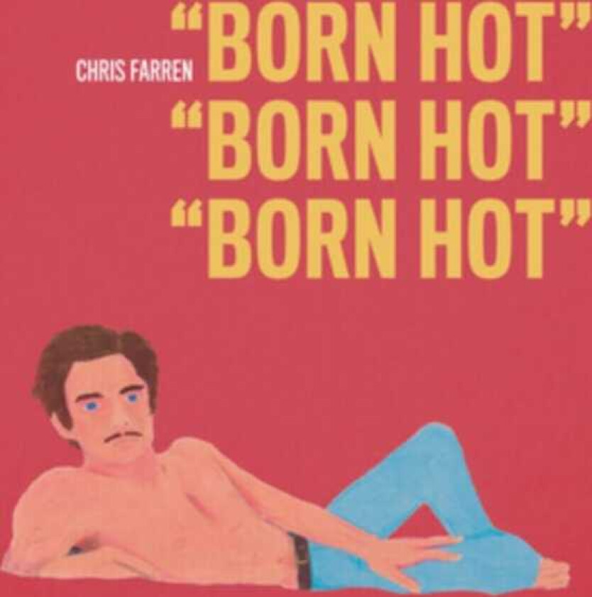 Chris Farren Born Hot LP/Vinyl