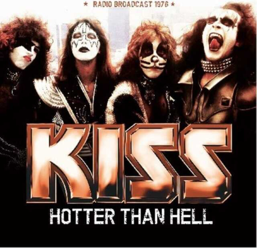 Kiss  Hotter Than Hell  Live 1976  CD