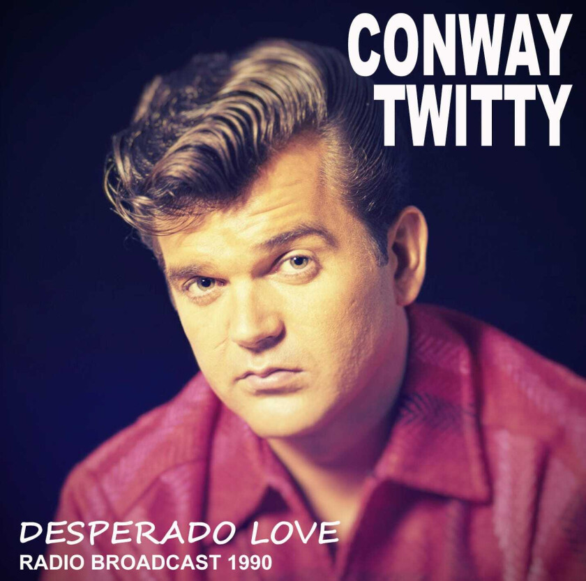 Conway Twitty  Desperado Love  CD