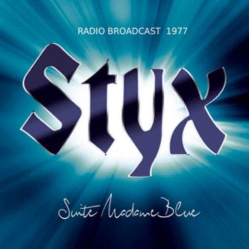 Styx Suite Madame Blue Live 1977 CD