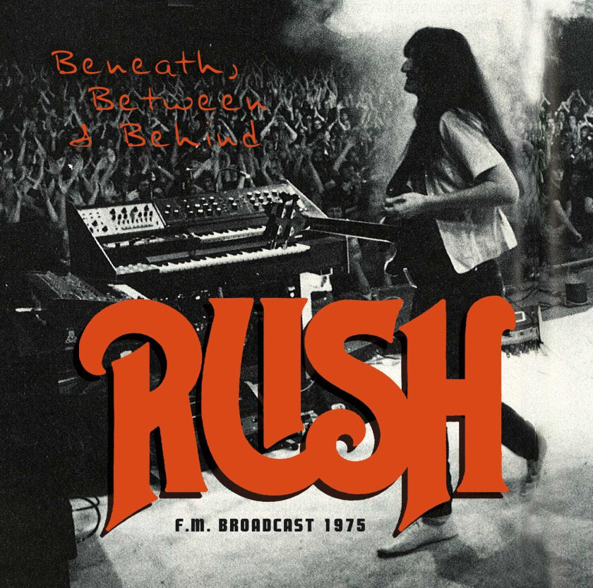 Rush  Beneath, Between And Behind  CD