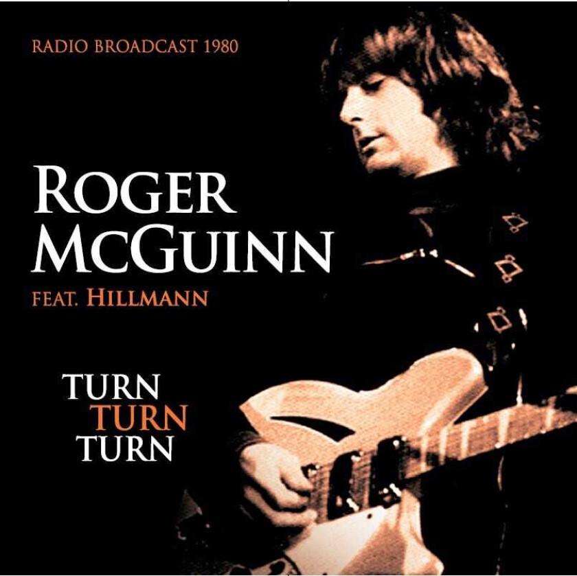 Roger McGuinn Turn Turn Turn Radio Broadcast CD