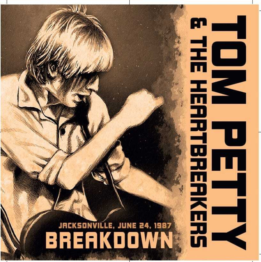 Tom Petty, The Heartbreakers, Tom Petty And The Heartbreakers  Breakdown  CD