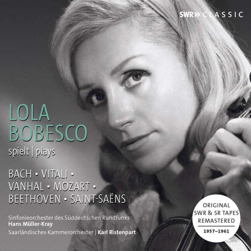 LOLA BOBESCO Lola Bobesco Plays Bach, Vitali, Vanhal, Mozart, Beethoven, SaintSaens CD