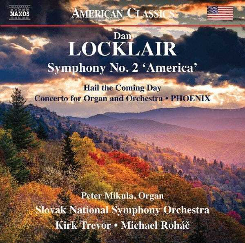 Dan Locklair, PETER MIKULAS, Slovak National Symphony Orchestra, Kirk Trevor, Michael Rohac  Locklair: Symphony No. 2 (America)  CD