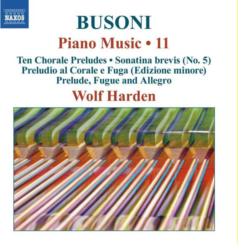 Wolf Harden Busoni: Piano Music, Vol. 11 CD