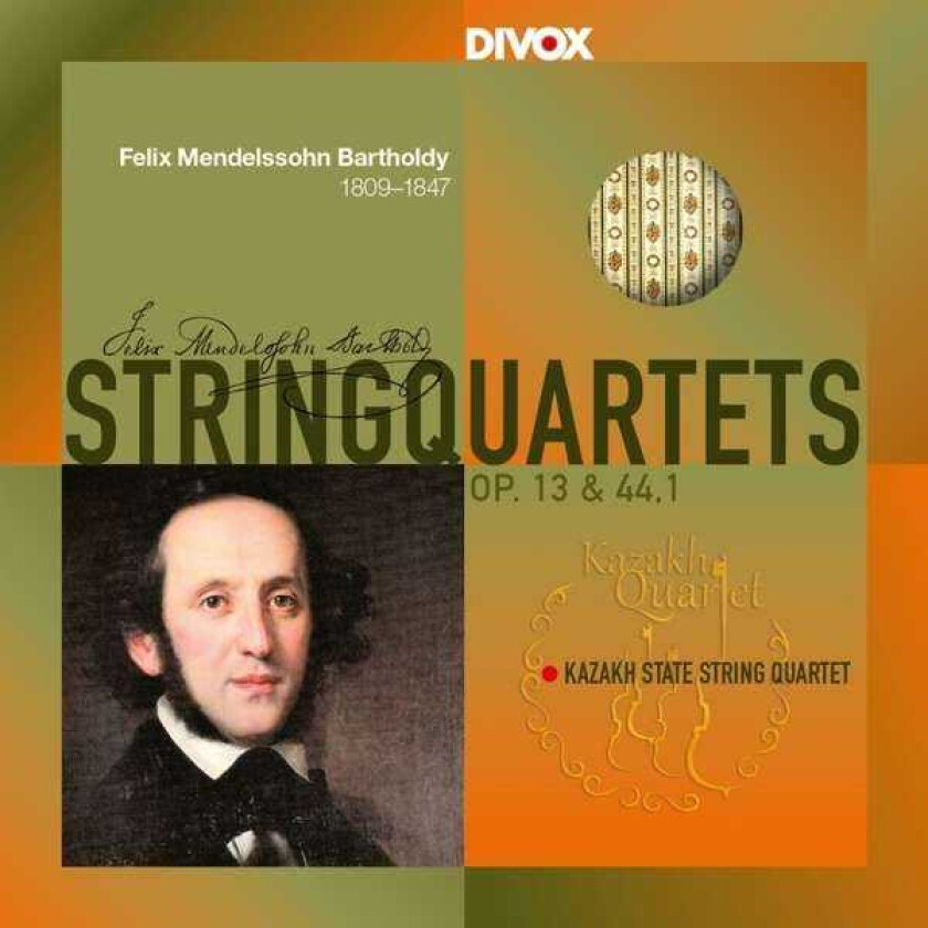 Kazakh State String Quartet  Mendelssohn: String Quartets Nos. 2 & 3  CD