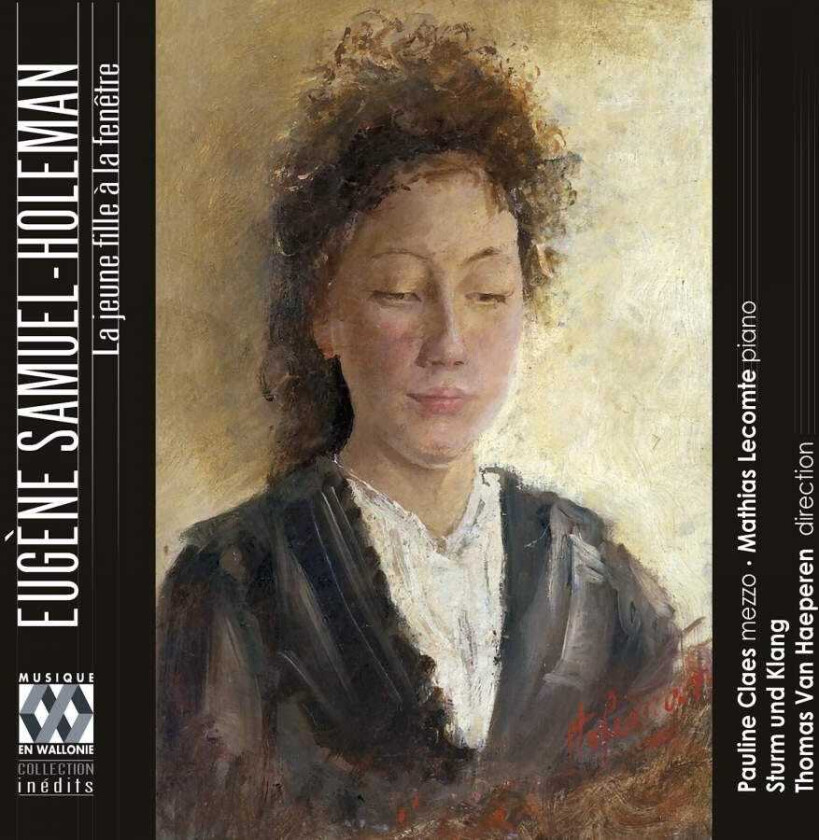 Eugene SamuelHoleman, Pauline Claes, Mathias Lecomte, Sturm Und Klan, Thomas Van Haeperen SamuelHoleman: La Jeune Fille À La Fenêtre CD