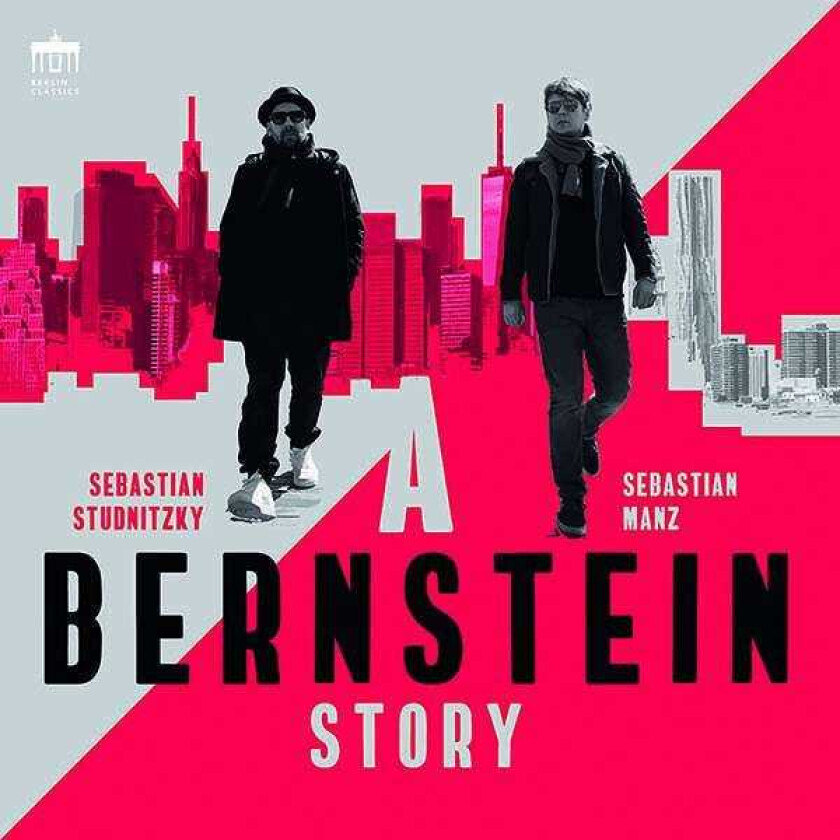 Leonard Bernstein, Sebastian Manz, Sebastian Studnitzky  A Bernstein Story  CD