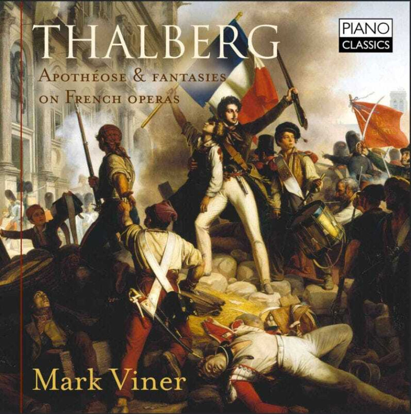 Mark Viner  Thalberg: Apotheose & Fantasies On French Operas  CD