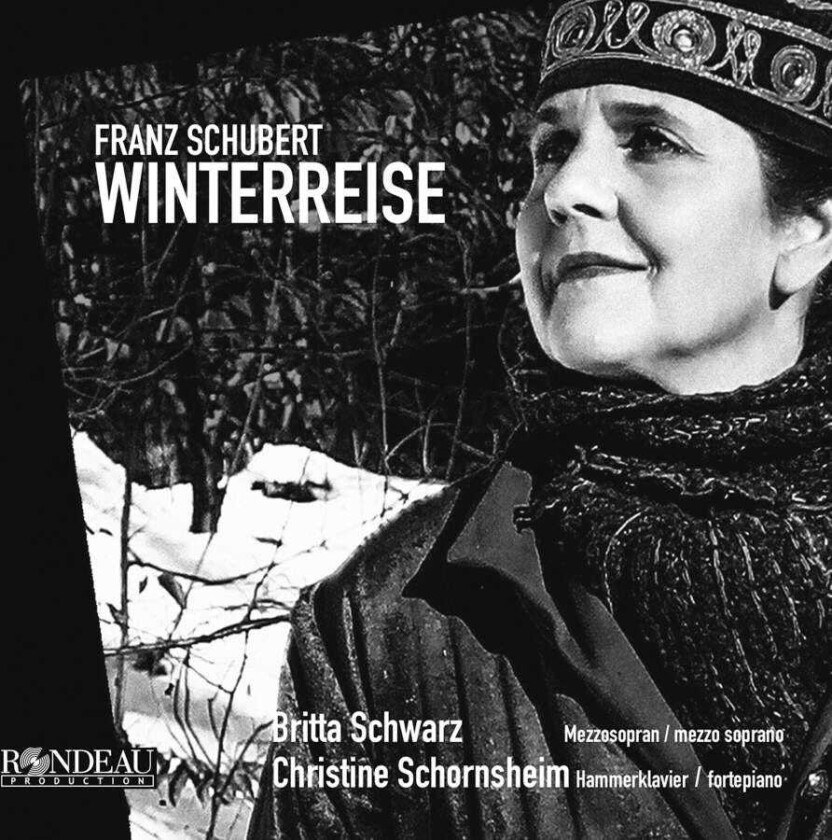 BRITTA SCHWARZ, Christine Schornsheim  Schubert: Winterreise  CD