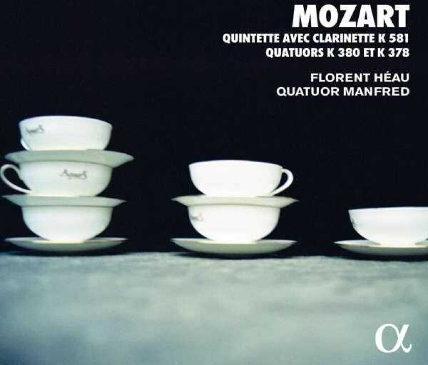 Florent Héau, QUATUOR MANFRED  Mozart: Clarinet Quintet & Clarinet Quartets  CD