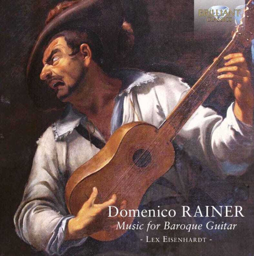 Domenico Rainer, Lex Eisenhardt  Rainer: Music For Baroque Guitar  CD