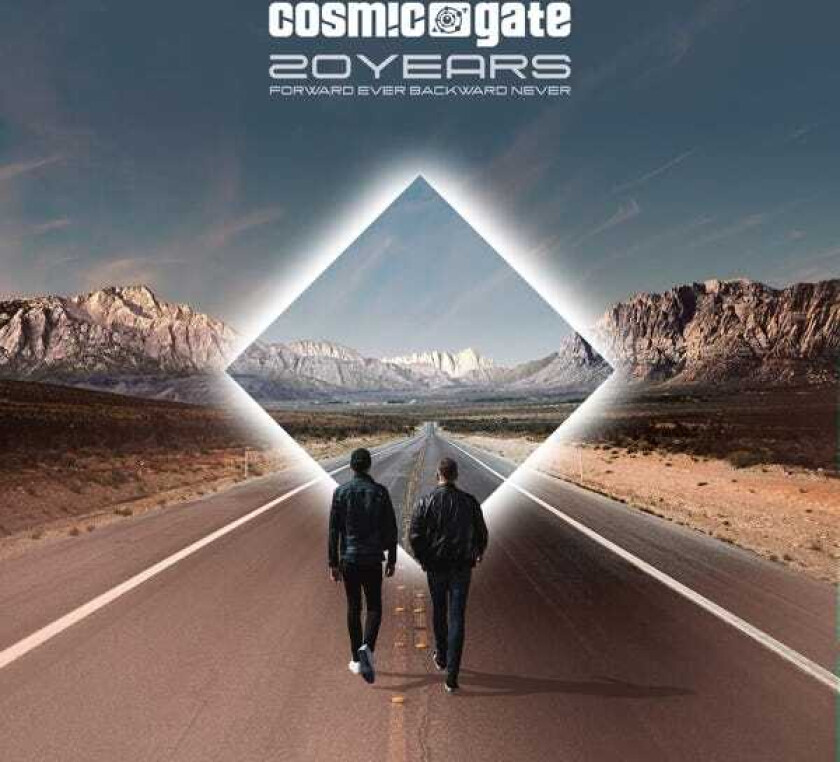 Cosmic Gate 20 Years Forward Ever Backward Never CD