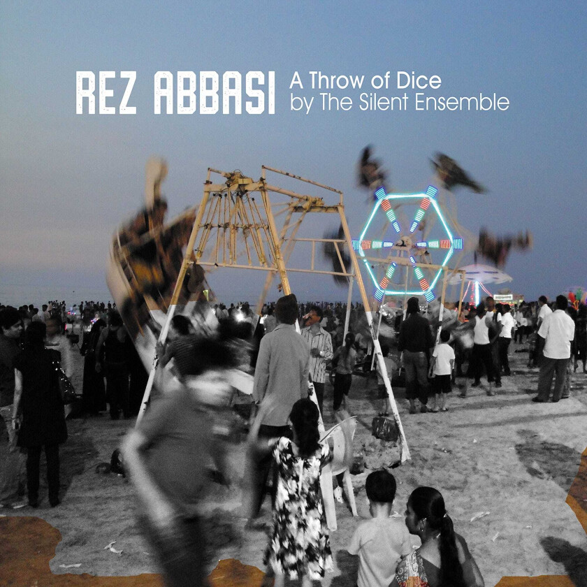 Rez Abbasi A Throw Of Dice CD