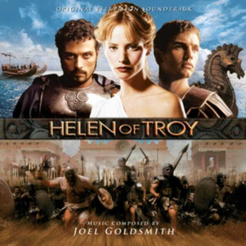 Joel Goldsmith, Filmmusikk  Helen Of Troy: Original Motion Picture Soundtrack  CD