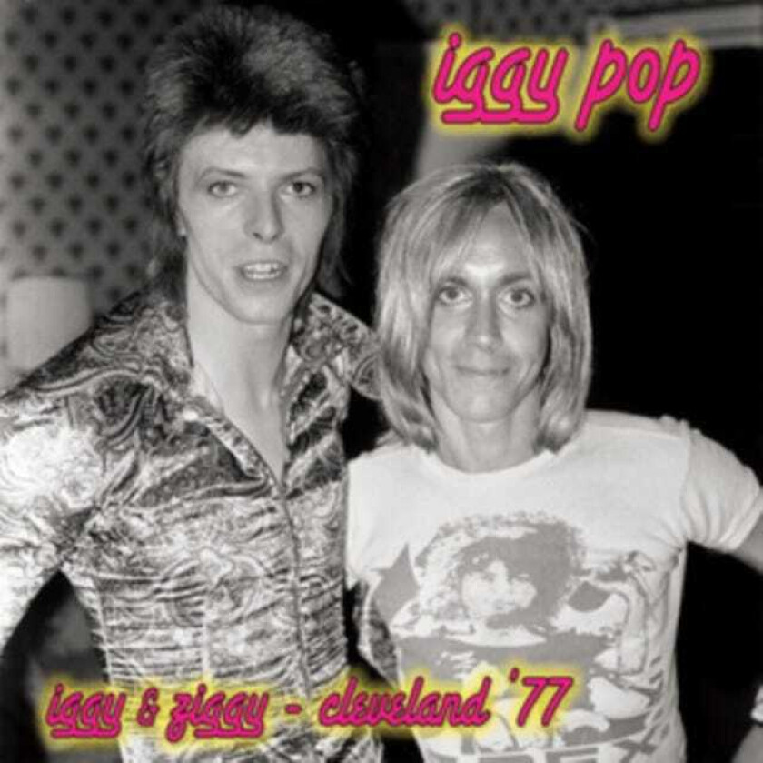Iggy Pop Iggy & Ziggy Cleveland '77 LP/Vinyl