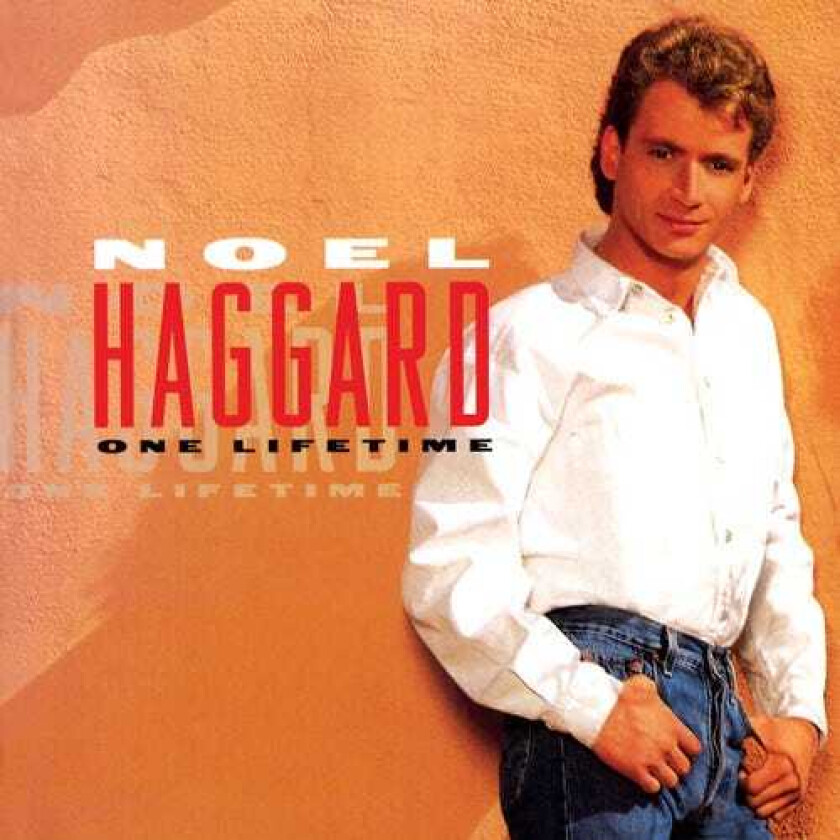 Noel Haggard  One Lifetime  CD