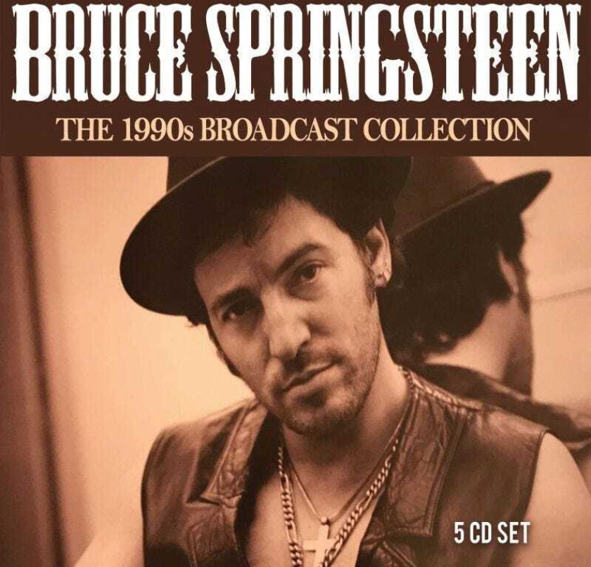 Bruce Springsteen 1990s Broadcast Collection CD