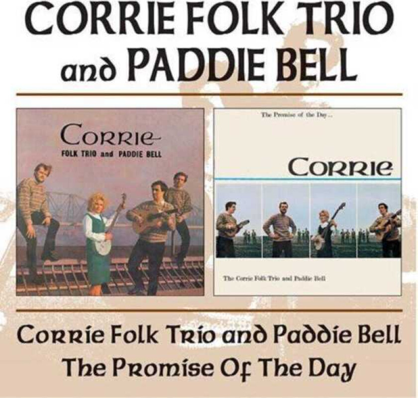 The Corries  Folk Trio / Promise Of The Day  CD