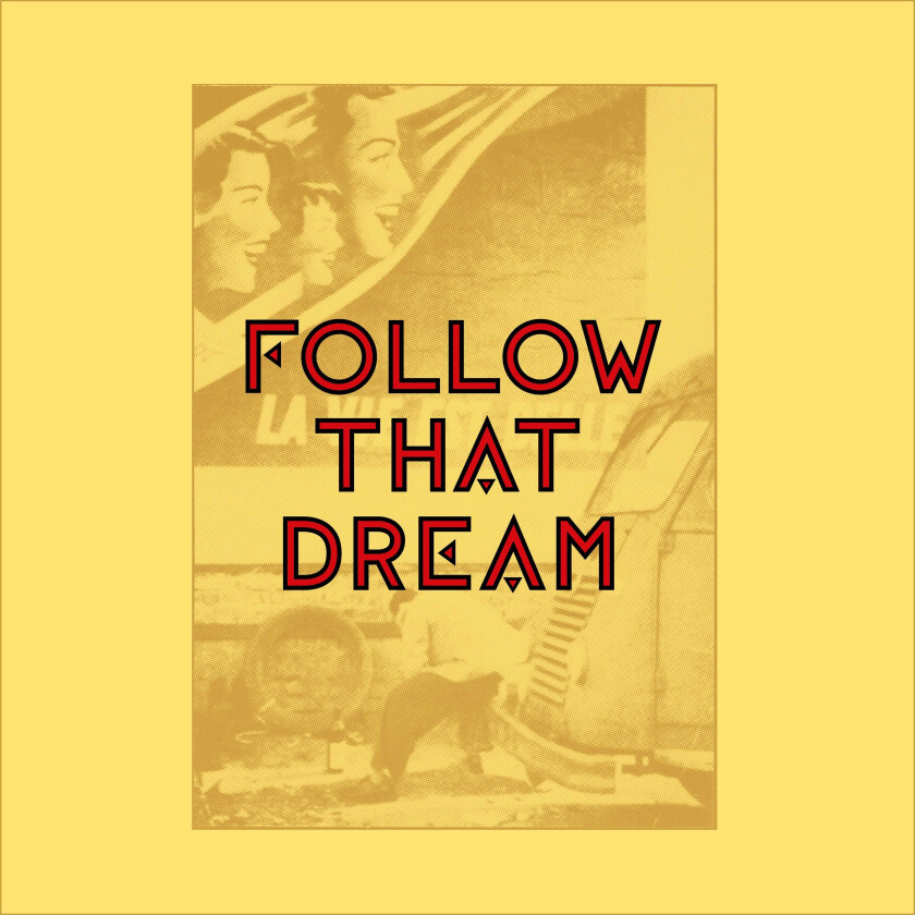 Follow That Dream Follow That Dream/Follow That Dream 2 LP/Vinyl