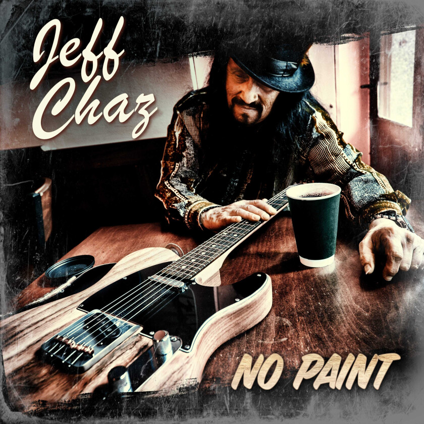 Jeff Chaz  No Paint  CD