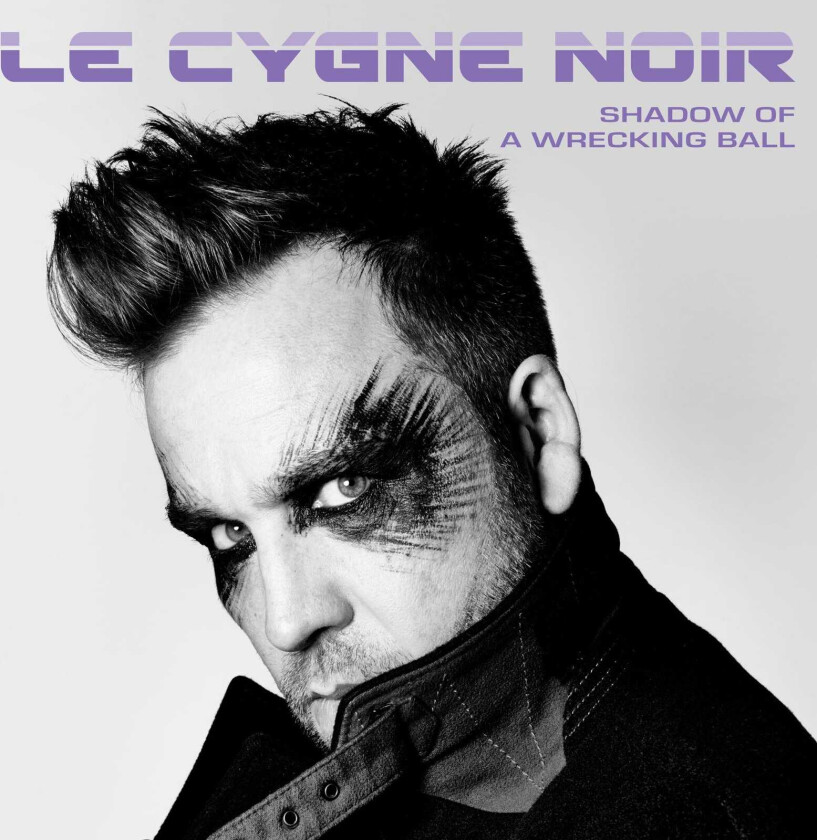 Le Cygne Noir  Shadow Of A Wrecking Ball  CD