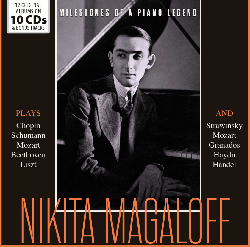 Nikita Magaloff  Milestones Of A Piano Legend  CD