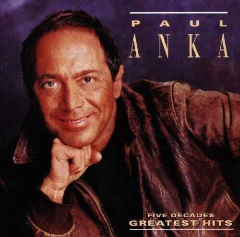 Paul Anka Five Decades Of Greatest Hits CD