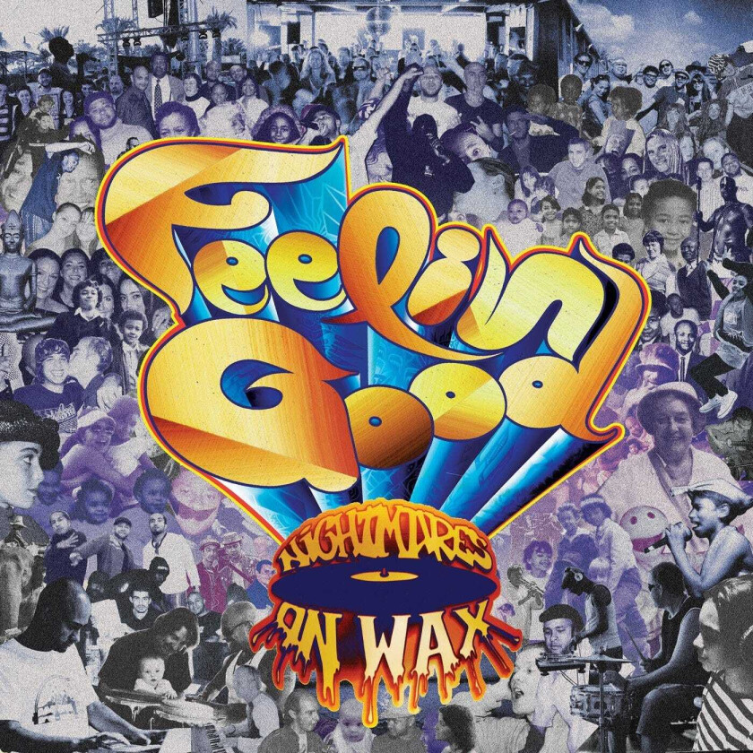 Nightmares On Wax  Feelin' Good  CD