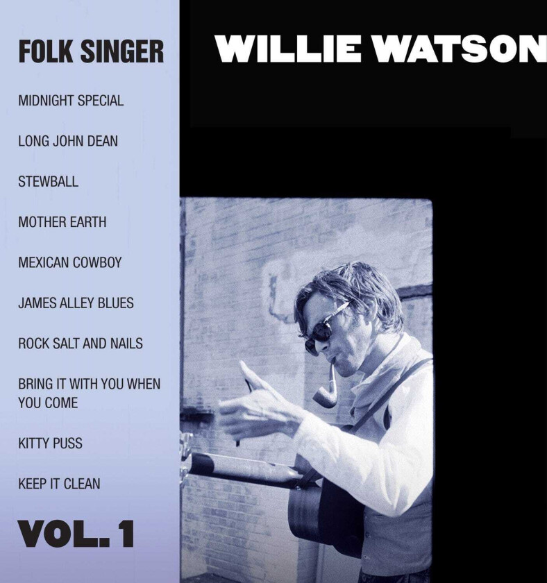 Willie Watson Folk Singer Vol. 1 CD