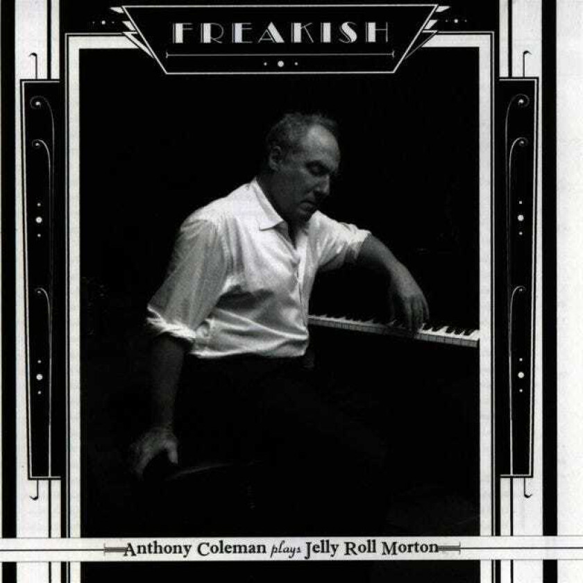 Anthony Coleman Freakish CD