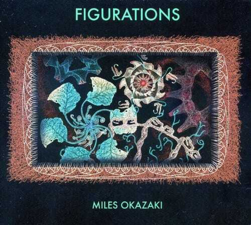 Miles Okazaki  Figurations  CD