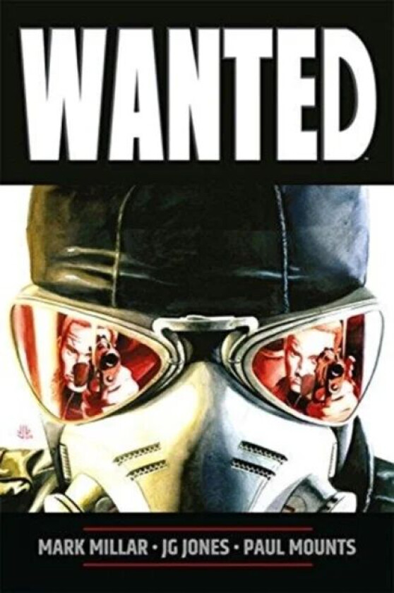 Wanted (New Printing) av Mark Millar