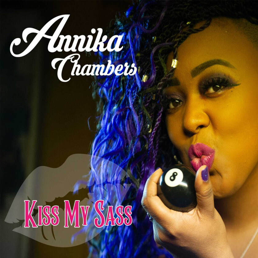 Annika Chambers  Kiss My Sass  CD