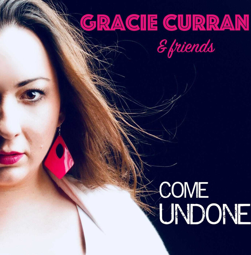 Gracie Curran Come Undone CD