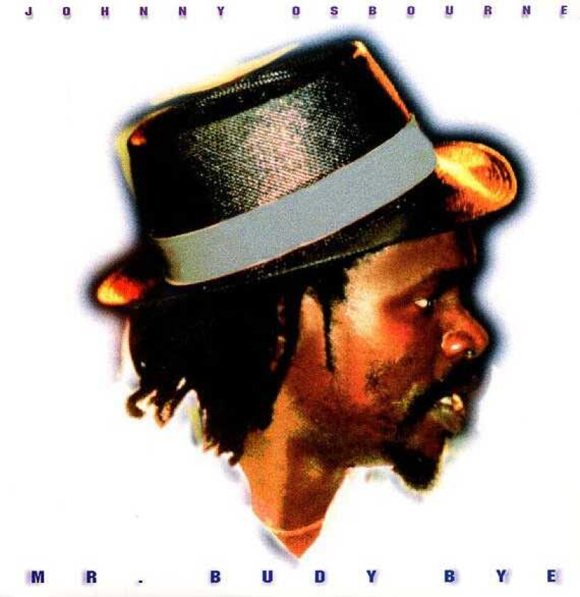 Johnny Osbourne Mr Budy Bye LP/Vinyl