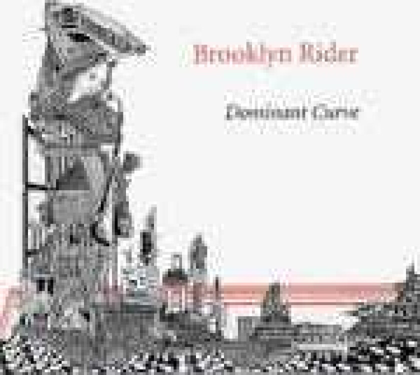 Brooklyn Rider Dominant Curve CD