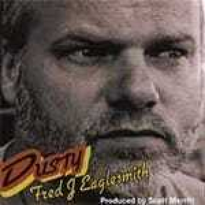 Fred Eaglesmith  Dusty  CD