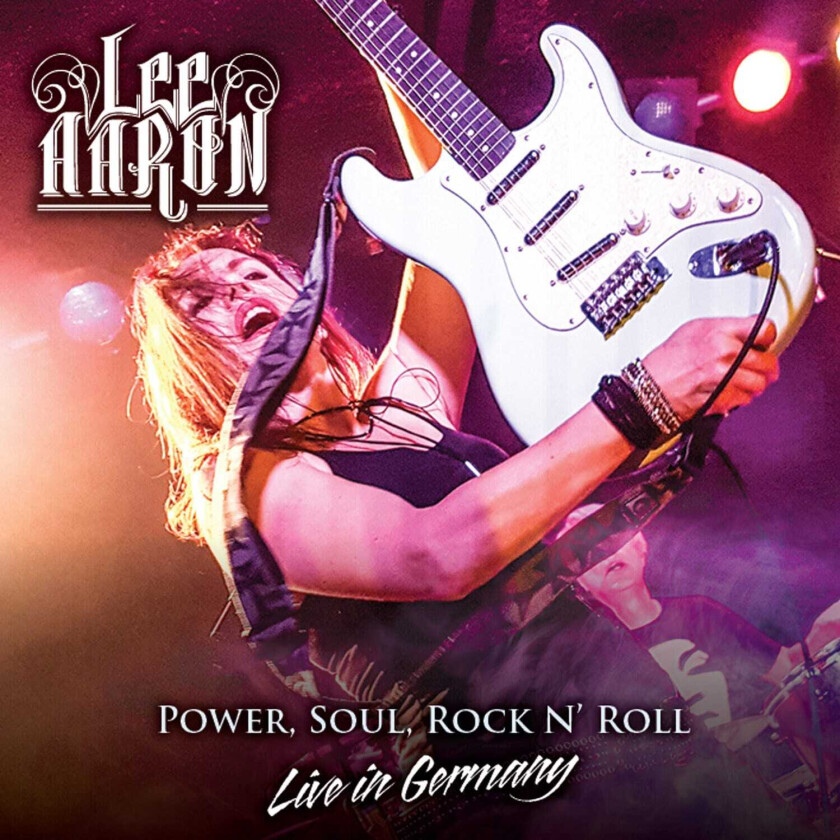 Lee Aaron Power, Soul, Rock N' Roll: Live In Germa CD