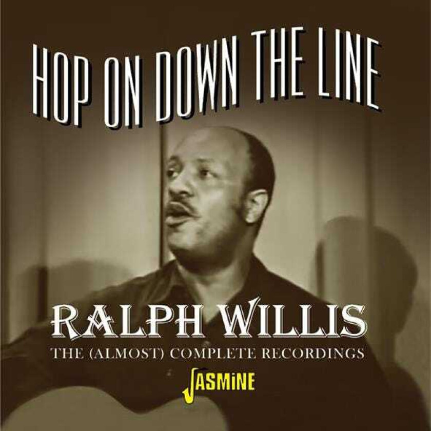 Ralph Willis John Hop On Down The Line CD