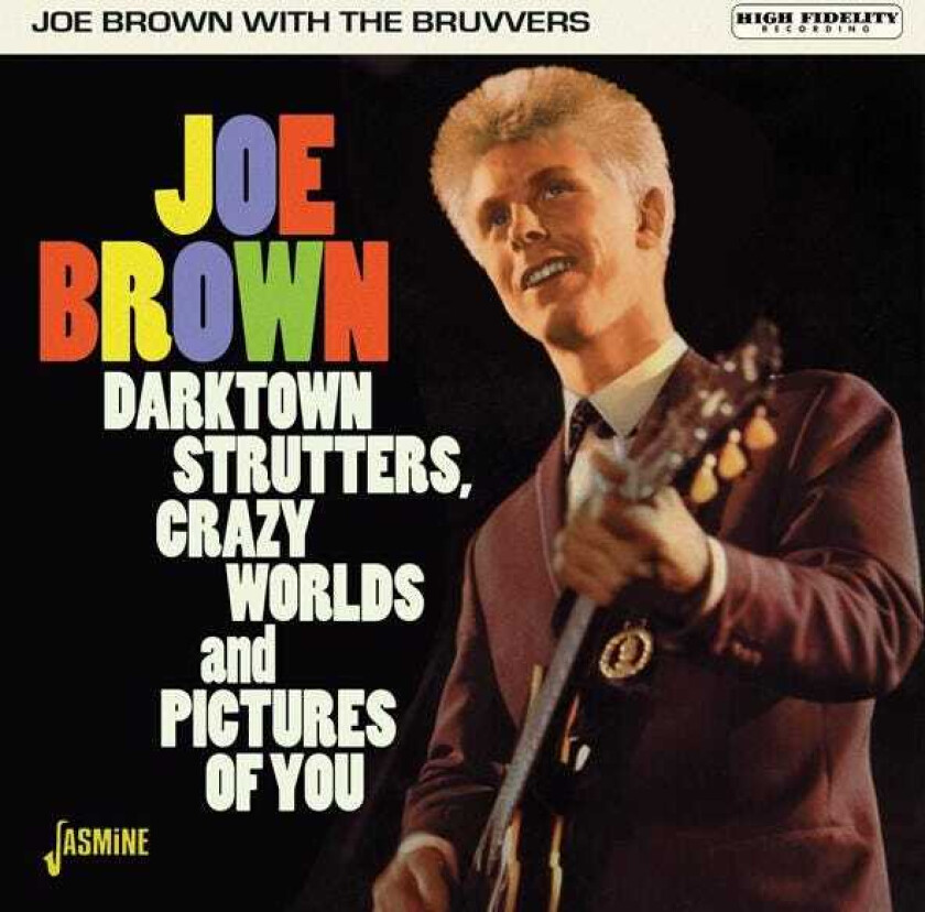 Joe Brown & The Bruvvers, Joe Brown  Darktown Strutters, Crazy Worlds And Pictures Of You  CD