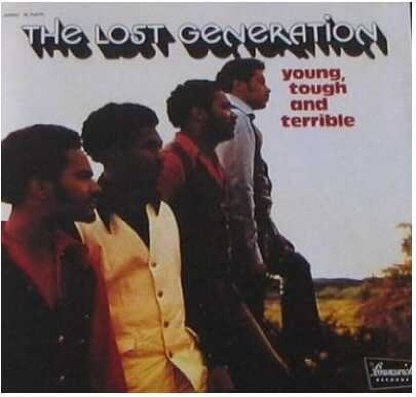 The Lost Generation Young, Tough & Terrible LP/Vinyl