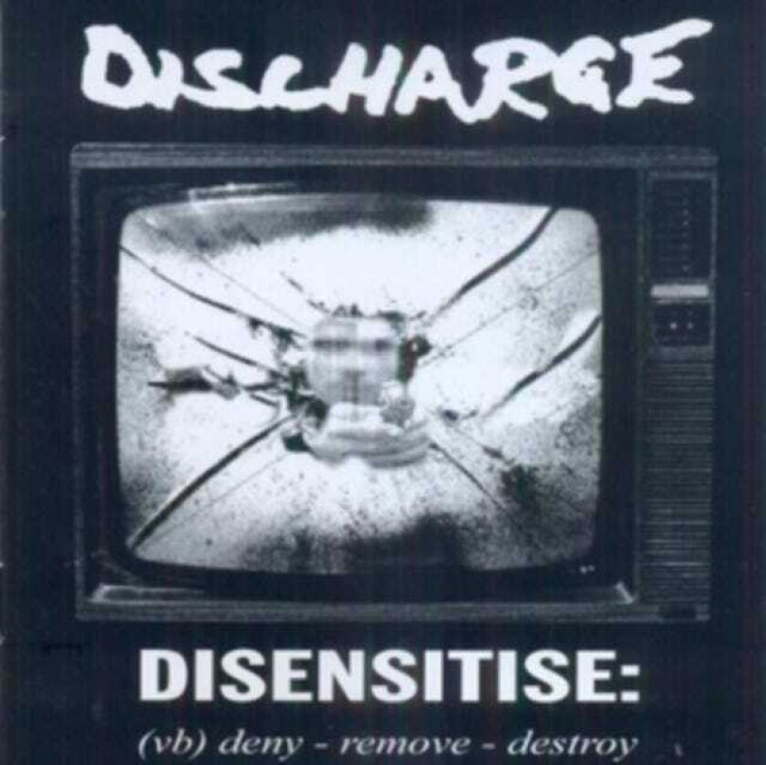 Discharge  Disensitise: (VB)DenyRemoveDestroy  CD