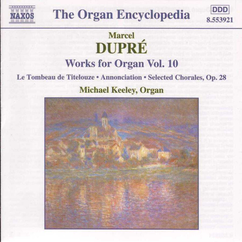 Marcel Dupré, Michael Keeley Dupré: Organ Works, Volume 10 CD