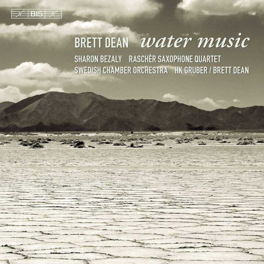 Brett Dean, Swedish Chamber Orchestra, Sharon Bezaly, Heinz Karl Gruber Dean, B: Water Music CD
