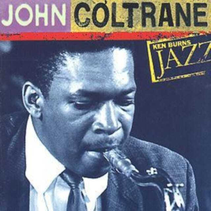 John Coltrane Definitive John Coltrane: Ken Burns Jazz CD