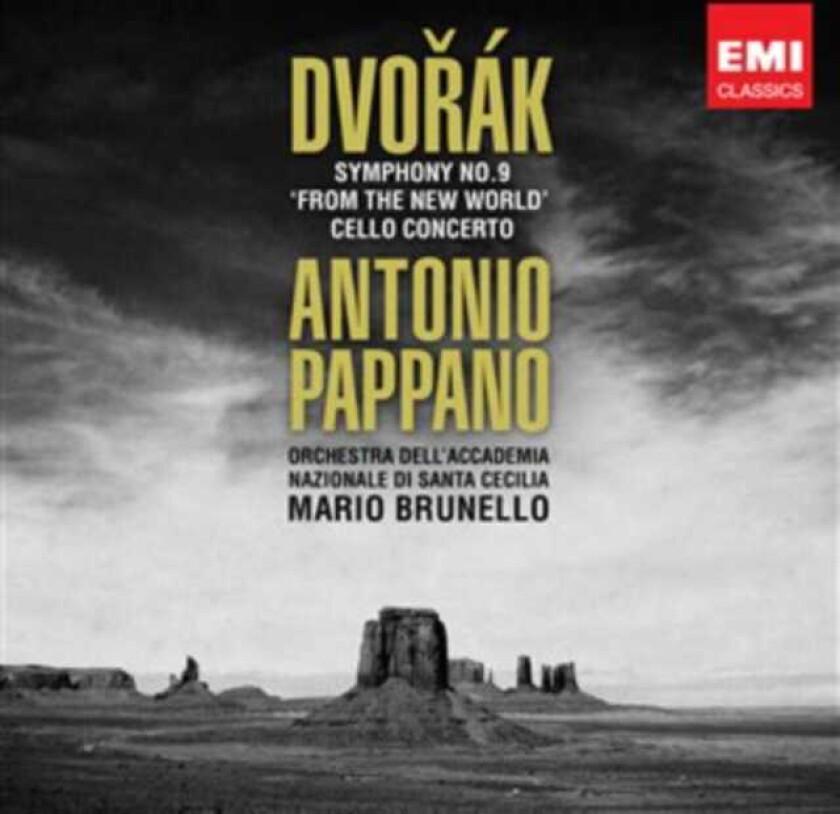 Antonio Pappano, Orchestra dell’Accademia Nazionale di Santa Cecili  Dvorak: Symphony No 9 & Cello Concerto  CD