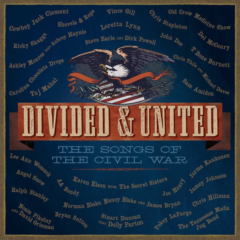 Diverse Artister Divided & United The Songs Of The Civil War CD